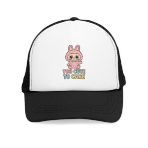 Mesh Cap - Too Cute to Care Embroidered Hat